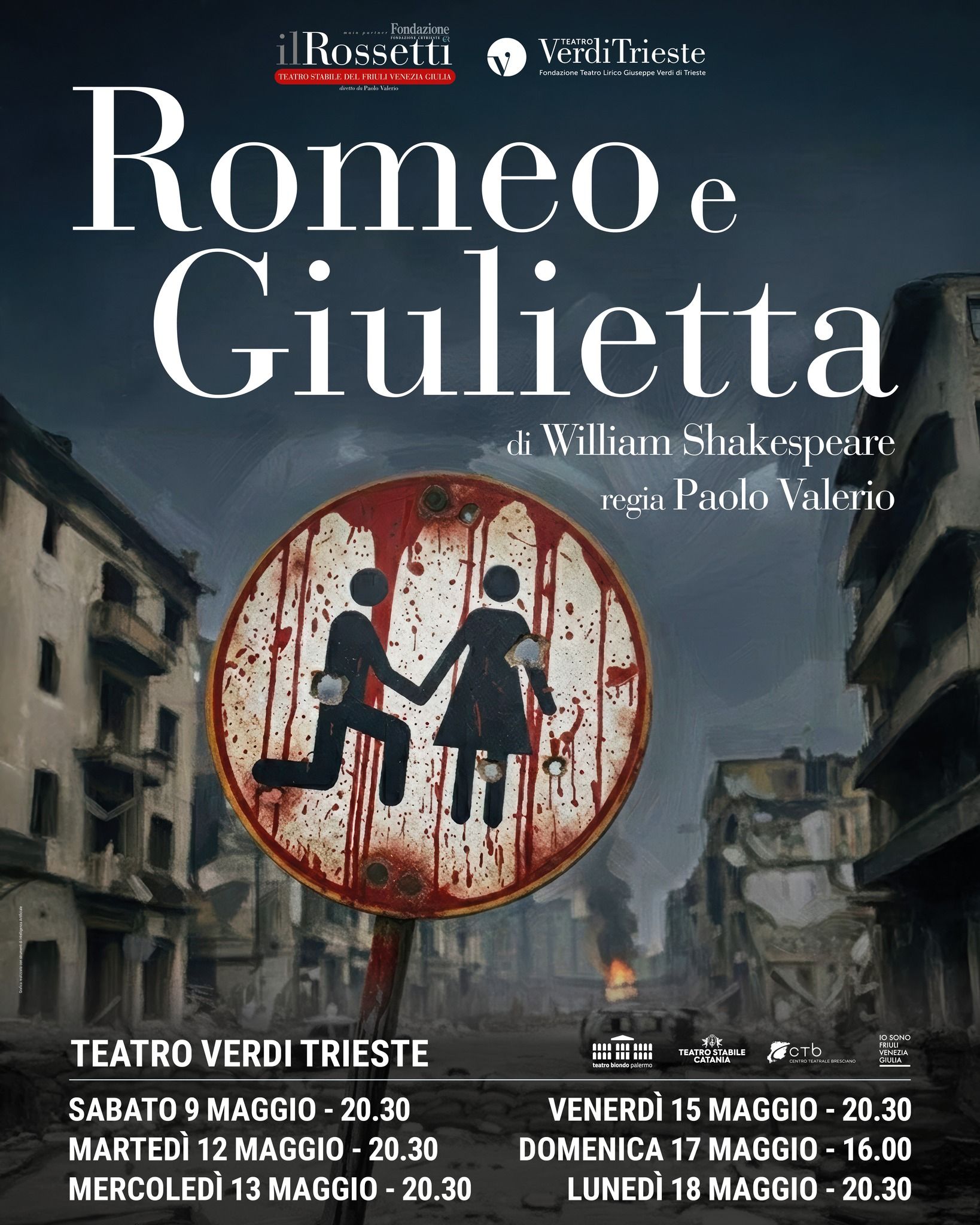 Locandina degli spettacoli Romeo e Giulietta di William Shakespeare e Roméo et Juliet di Charles Gounod, regia di Paolo Valerio. Teatro Rossetti e Teatro Verdi di Trieste